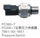 MAIN PUMP PRESSURE SWITCH:7861-93-1651